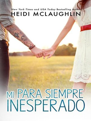 cover image of Mi para siempre inesperado